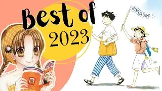Les meilleurs mangas de 2023 (en retard mais surtout avec Laureline) ✨