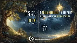 [Mensagem] 07 - O Trono Prometido e o Rei Falho (2 Sm. 7:12-16)