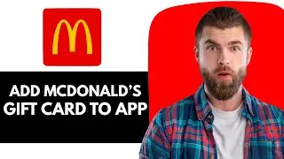 How To Add Mcdonalds Gift Card To App