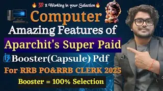 😮 Features of Aparchit's Super Computer Booster (Capsule) Pdf for RRB PO & RRB CLERK MAINS 2025