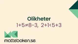 Matte 1 - Adam - Algebra - Olikheter