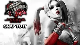 Snap To It Achievement - Batman Arkham City Harley Quinn's Revenge