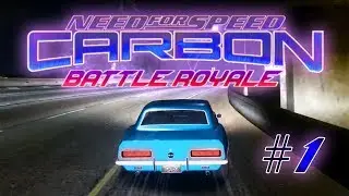 Need for Speed Carbon: Battle Royale - walkthrough (part 1)