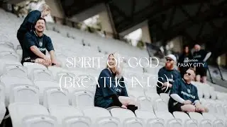 Spirit of God/Breathe In Us BY Planetshakers (IN Pasay City)!