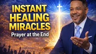 🔥Instant Healing Miracles Happen When You Pray Along at the End of This Video