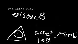 The Let's Play: Episode 8 Secret World Legends