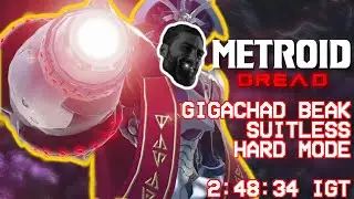 Metroid Dread - Beating GigaChad Beak Suitless on Hard Mode [2:48:34 IGT]