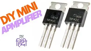 DIY AMPLIFIER USING TIP41C AND TIP42C TRANSISTORS.