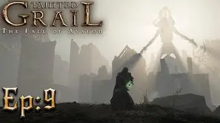 Tainted Grail The Fall of Avalon! What just happened?! Ep 9 | LIVE!