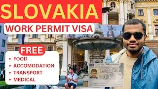 SLOVAKIA (EUROPE) FACTORY WORKER VISA 2025 || HOW TO GET WORK PERMIT OF SLOVAKIA IN DETAILS