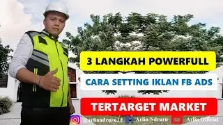 3 LANGKAH POWERFULL SETTING IKLAN FB ADS TERTARGET MARKET