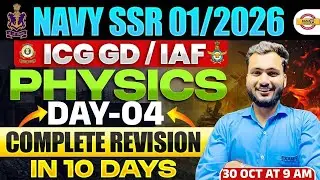NAVY SSR 01/2026 || PHYSICS || COMPLETE REVISION DAY-04 || BY AMAN SIR