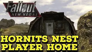 The Hornits Nest, Fallout New Vegas Player Home.