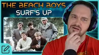 A SAD SONG FROM THEM? // The Beach Boys - Surf's Up // Composer Reaction & Analysis