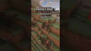 MINECRAFT Realistic Spiders...