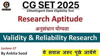 Chhattisgarh SET 2025| Validity & Reliability MCQs on Research Aptitude for CG SET Paper 1