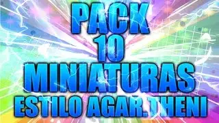 PACK 10 MINIATURAS ESTILO AGAR.THENI (Con Su Fondo Original) - GonziGraphics