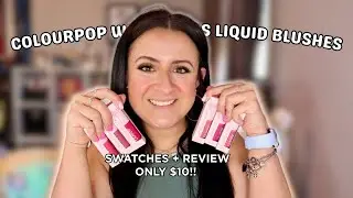 COLOURPOP WEIGHTLESS LIQUID BLUSHES SWATCH + REVIEW