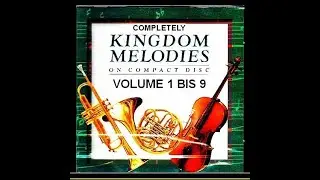 Kingdom Melodies all 1 to 9 full completely from Jehovahs Witnesses