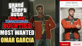 GTA Online- Omar Garcia Most Wanted Bounty Walkthrough (SOLO)