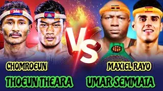 ធឿន ធារ៉ា & ចំរើន - THOEUN THEARA vs UMARSEMMATA & CHOMROEUN vs MAXIELRAYO