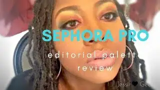 Editorial Sephora Pro Pigment Palette (REVIEW)
