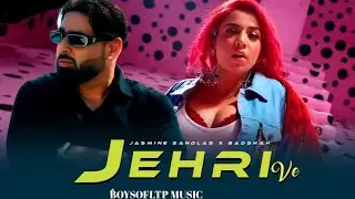Jehri Ve - Jasmine Sandlas X Badshah |New Song 2025 | Latest Punjabi Songs 2025 #badshah #aasthagill