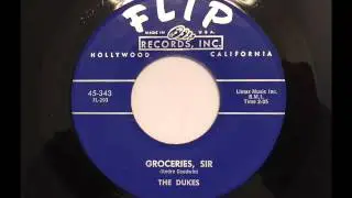 DUKES - GROCERIES SIR - FLIP 343, 45 RPM! (1959)