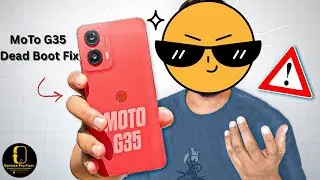 Motorola Moto G35 XT2433-3 After FRP Remove Dead Boot Repair | Paid Service Only Remotely Work