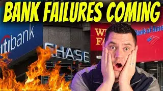 Bank Failures Are Coming | Get Your Money OUT NOW