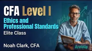 CFA Level 1 2026 -Ethics and Professional Standards : - Introduction Task 0