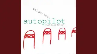 Autopilot (Original)