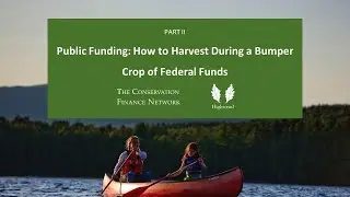 Part II: Public Funding: How to Harvest During a Bumper Crop of Federal Funds