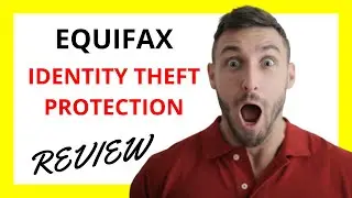 🔥 Equifax Identity Theft Protection Review: A Comprehensive Solution for Safeguarding Your Identity