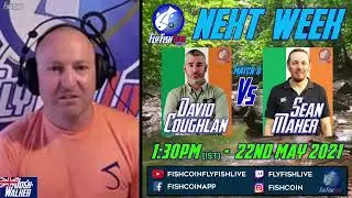 FLY FISH LIVE - SECTOR 2 - MATCH 8 - DANNY CIZEK v TOM O'CONNER