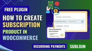 FREE WooCommerce Subscription Plugin 🔥 Recurring Payments Made Easy | Sublium Tutorial