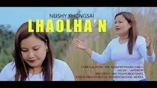 LHAOLHA'N || NEISHY