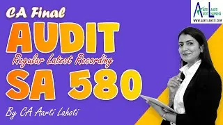 SA 580 Written Representations | CA Inter & Final Audit | Explained by CA Aarti Lahoti