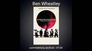 A Field in England Audio Commentary