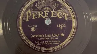 Somebody Lied About Me Sam Lanin