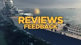 World of Warships - Reviews Feedback
