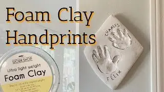 How to Preserve Your Baby's Handprint with Clay Foam!