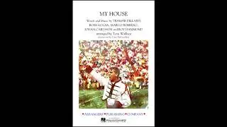 MY HOUSE [Pep/ Marching Song]