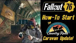 How-To Start the Milepost Zero Caravan! - Fallout 76