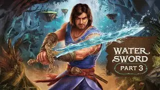 Prince of Persia: Warrior Within  || Water Sword Playthrough || Part 3 #princeofpersia #watersword