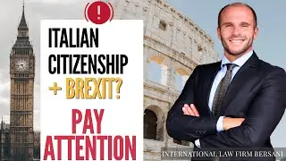 Italian Citizenship & Brexit: Pay Attention UK Citizens after BREXIT!
