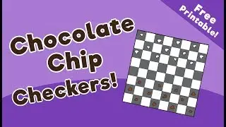 Chocolate Chip Checkers Game