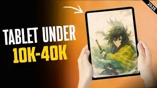 Top 5 Best Tablet Under 10000 to 40000 In 2025⚡Best Tablet For Student's + Gaming