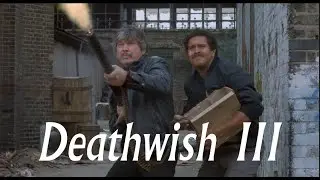DeathWish III remix