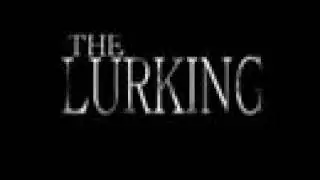 The Lurking Trailer